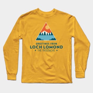 Greetings From Loch Lomond: The Trossachs Long Sleeve T-Shirt